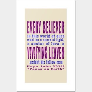 Pope John XXIII Quote Vivifying Leaven Posters and Art